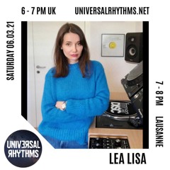Lea Lisa presents "No Boundaries" #1 Universal Rhythms Radio