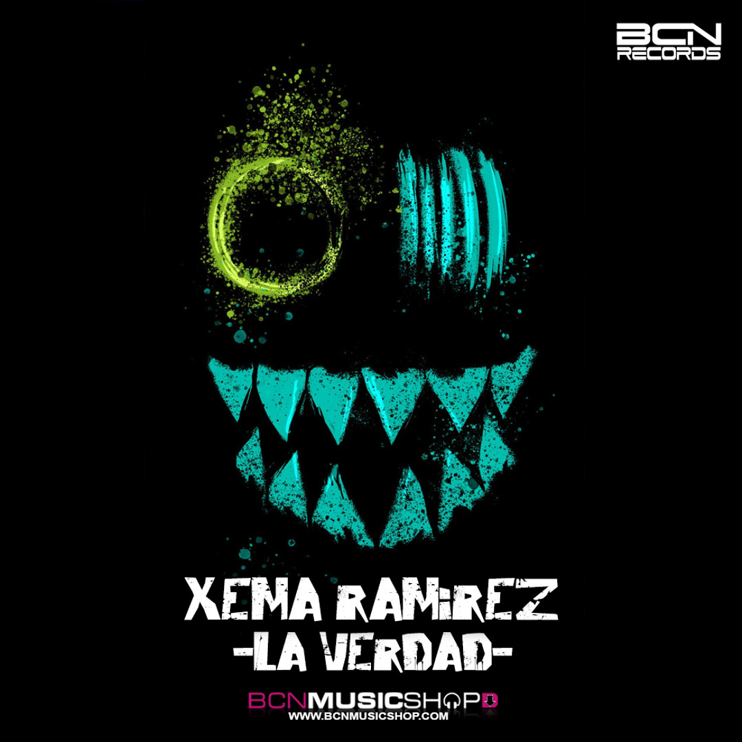 Stream XEMA RAMIREZ - LA VERDAD by BCN RECORDS | Listen online for free ...