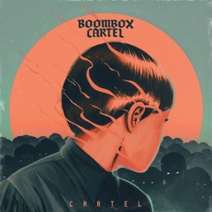 BOOMBOX CARTEL ft. TARANCHYLA - DEM FRAID (BEN MAXWELL FLIP)