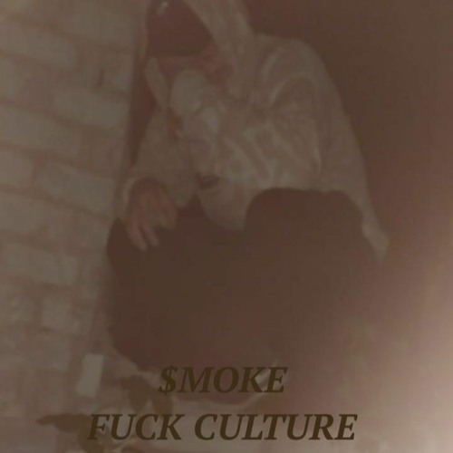$MOKE -  FUCK CULTURE   prod. by LOWFEAR