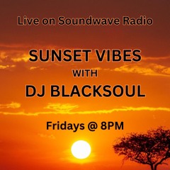 Sunset Vibes With DJ Blacksoul 08.03.24