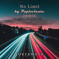 No Limit /  by Paploviante / remix