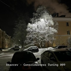 Starcev - Consciousness Tuning 009