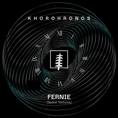 KHOROHRONOS No.015 w/FERNIE