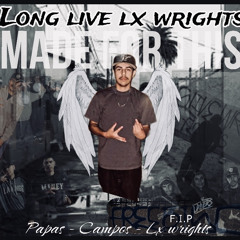 Made For This - Campos - PAPA$ - Lx Wrights