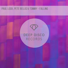 Paul Lock, Pete Bellis & Tommy - Falling