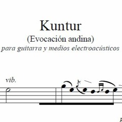 Kuntur (Javier Bravo) Para guitarra y electroacústica
