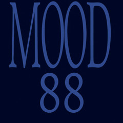 Mood 88