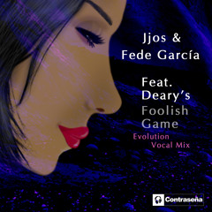 Foolish Game (feat. Deary's) (Evolution Vocal Mix)