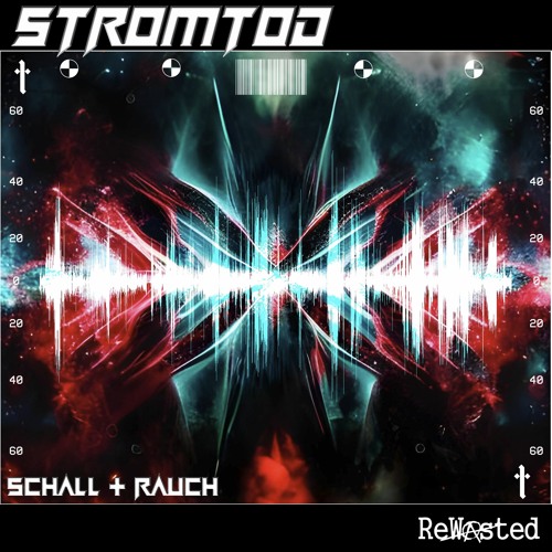 Stromtod - Schall und Rauch