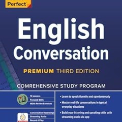 Read Books Online Practice Makes Perfect: English Conversation, Premium Third Edition By  Jean