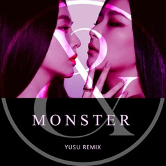 Red Velvet - IRENE & SEULGI "Monster" (Yusu Remix)