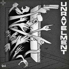 Unravelment