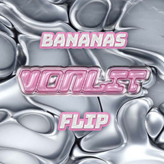 VON LIT - BANANAS