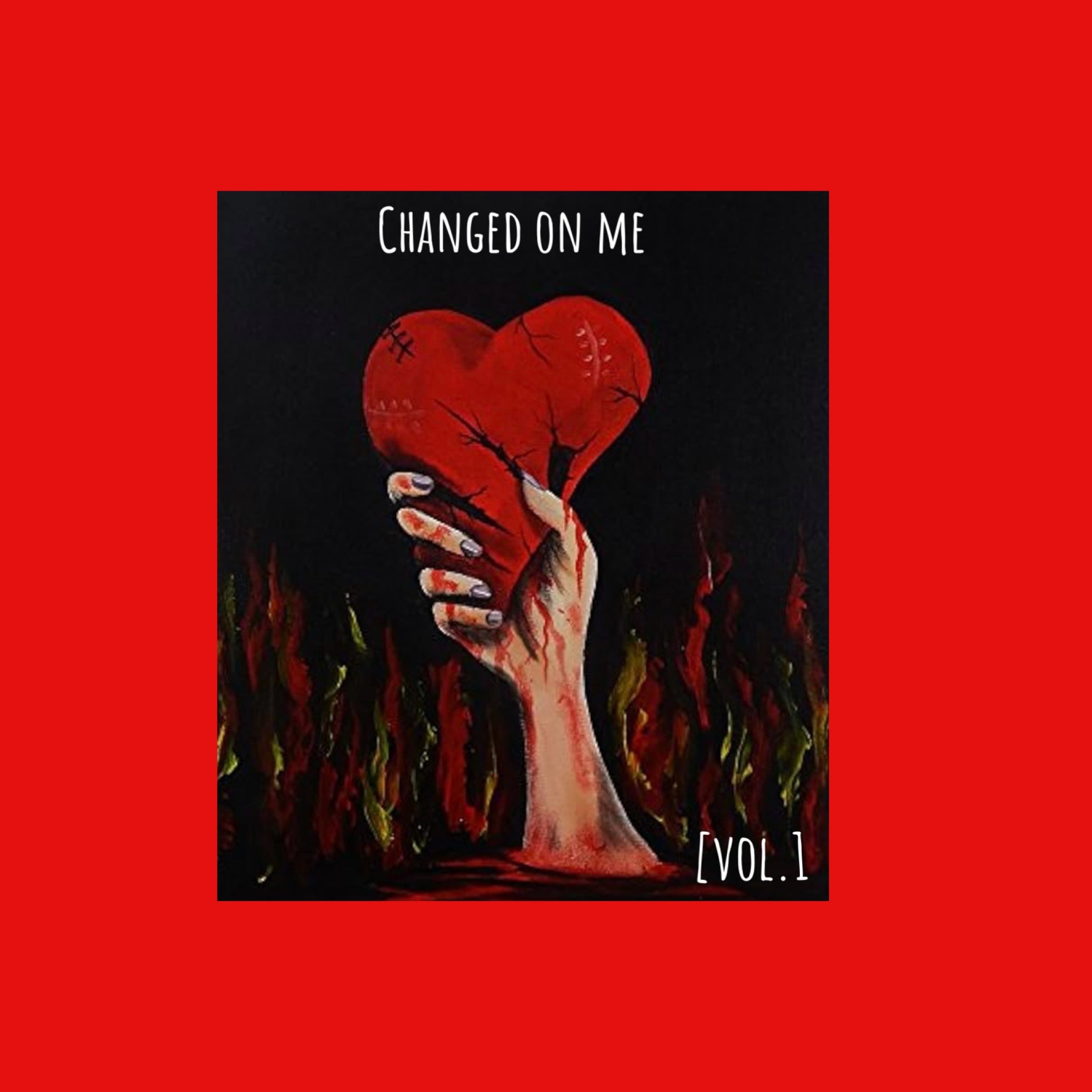Changed On Me episode artwork
