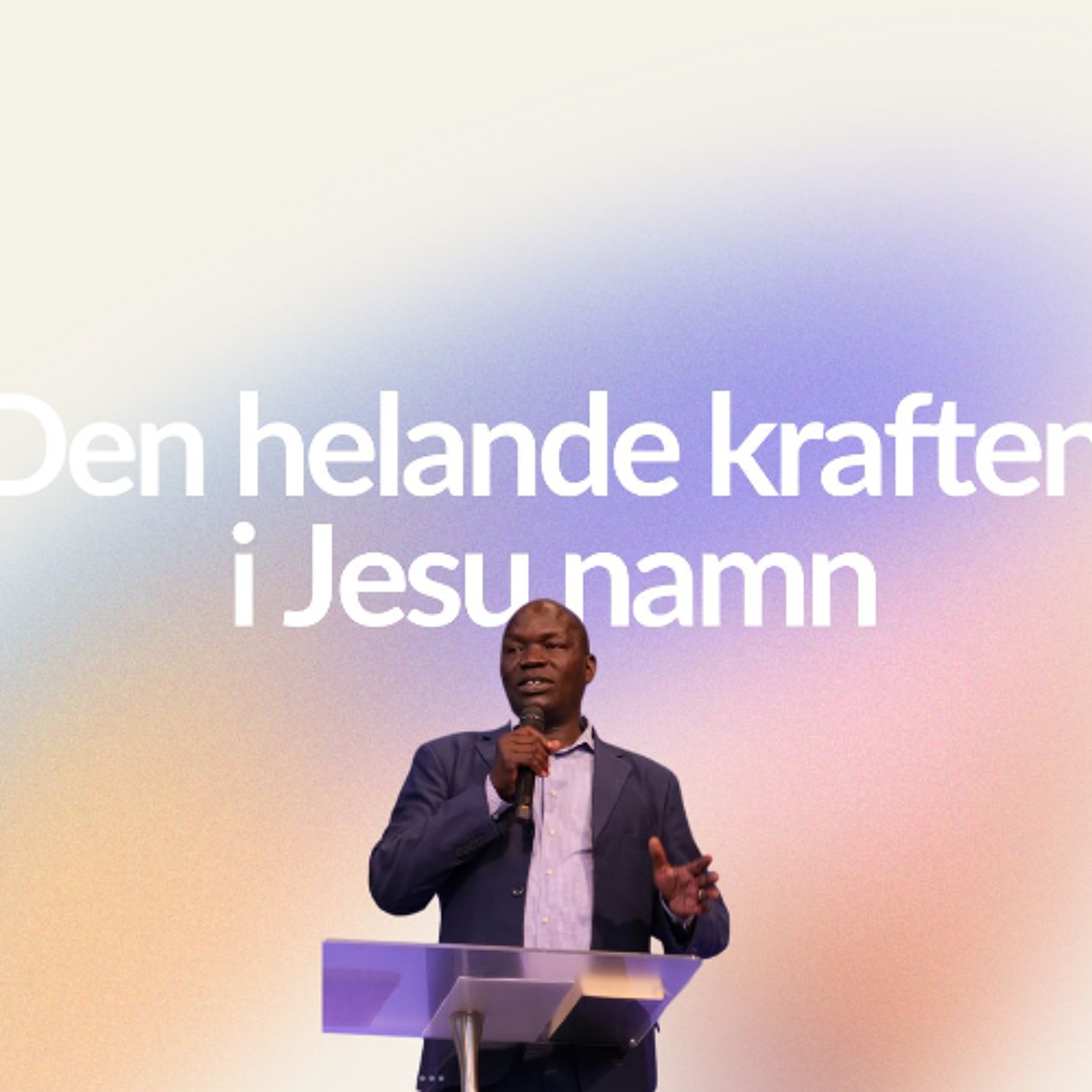 Gudstjänst: "Den helande kraften i Jesu namn" - James Lado - 15/6 episode artwork