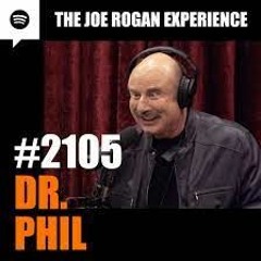 JRE The Joe Rogan Experience #2105 - Dr. Phil