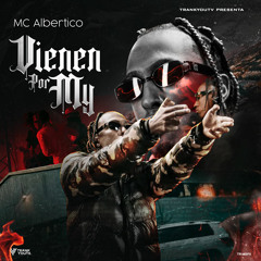 Vienen Por My
