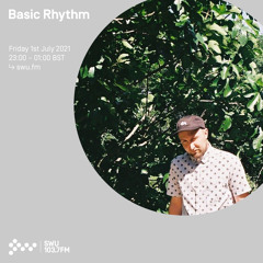 Basic Rhythm 02ND JUL 2021