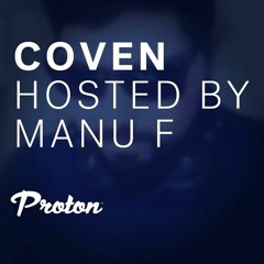 Coven by Manu F - April 2021