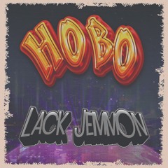 Lack Jemmon - Hobo