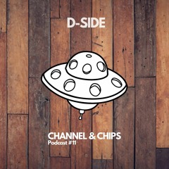 ChipCast #11 by D-Side