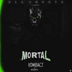 Mortal Kombact ft XPosty [Pro. Mad-Max]