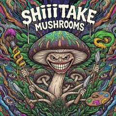 Shiitake talking.