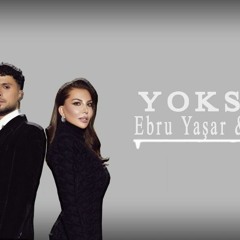 Ebru Yaşar & Siyam - Yoksun ( Caner Karakaş Remix)
