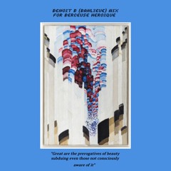 Benoit B Mix (Banlieue) mix for Berceuse Heroique