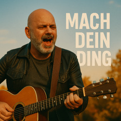 Mach Dein Ding