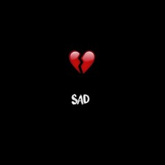 sadness is my friend😔