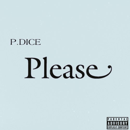P.Dice - Please (Grand Beats)