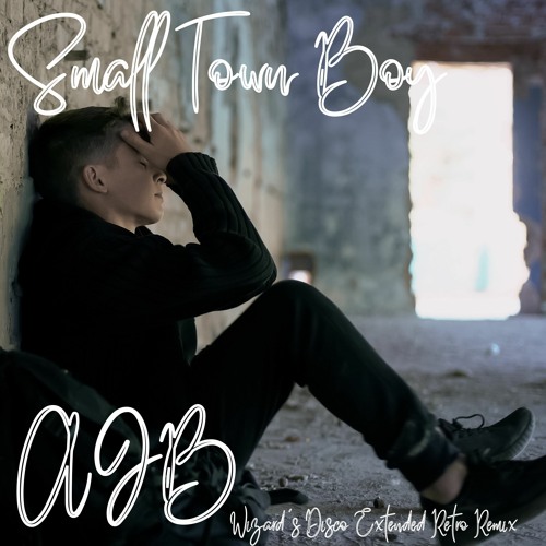 Stream small town boy wizard s disco extended retro remix by ajb