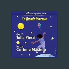 [Ebook] 🌟 La Grande Princesse Read online