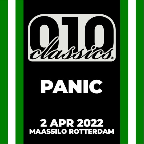 Panic @ 010 Classics (2 april 2022).mp3
