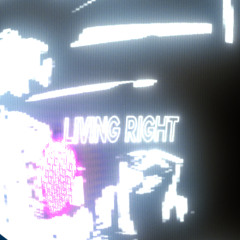 LIVING RIGHT FT SVINT prod. CIAN