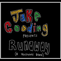 Runaway - JG (voicenote)