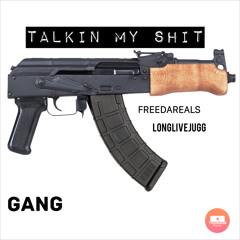 Talkin My Shit