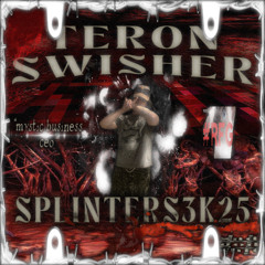 SPLINTERS3K25 #SadGodShit #mtsd5 (prod.by @whyfiveee)