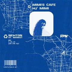 Newton St. Market 001: Mimi's Cafe w/ Mimi