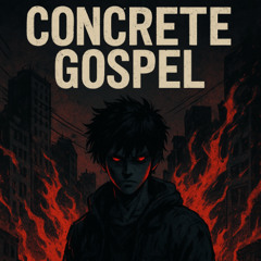 Concrete Gospel