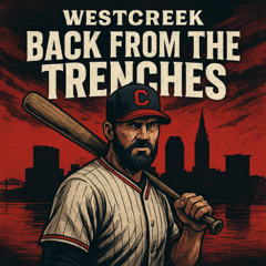 “Back From the Trenches”