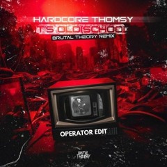 Hardcore Thomsy - It's Old(School) [Brutal Theory Remix] (operator Edit) [FREE DL]