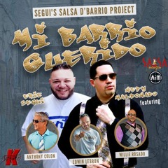 Mi Barrio Querido - Nepy Maldonado Ft. Anthony Colón, Edwin Lebron y Willito Rosado