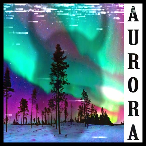 Stream AURORA by ORXCIO_69 | Listen online for free on SoundCloud