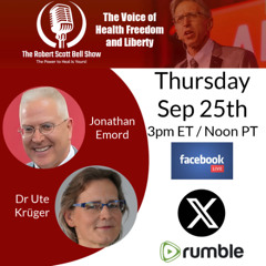 Jonathan Emord, Christian Nationalism, Google Censorship Admission, President Autopen, Dr. Ute Kruger, Turbo Cancer - The RSB Show 9-25-25