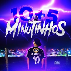 10+5 MINUTINHOS MÁGICO DE TAMBOR XERECA [ DJ LC SANTOS ]