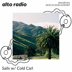 Sails w/ Cold Carl - 20.05.23