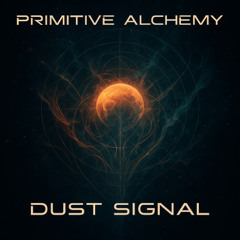 Dust Signal